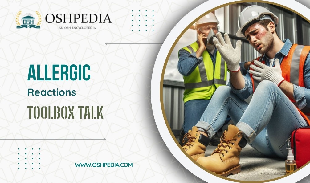 Allergic reactions Toolbox Talks